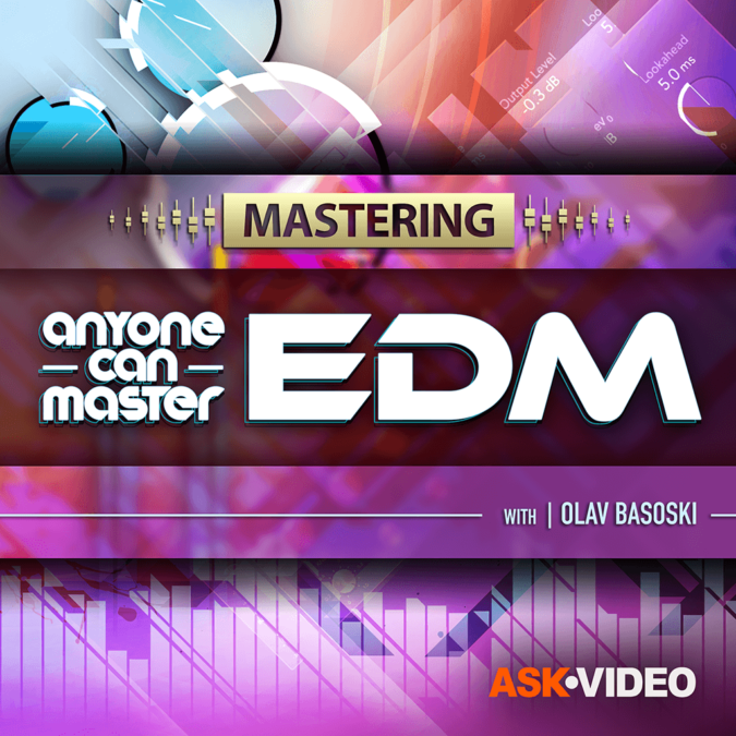 Ask Video Mastering 102 Anyone Can Master EDM